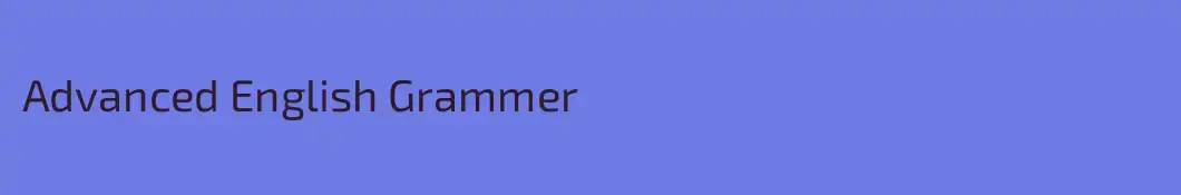 Advanced English Grammer